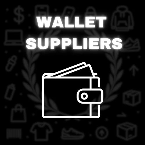 WALLET / BAG SUPPLIERS