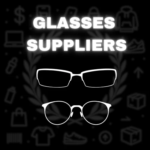 GLASSES SUPPLIERS